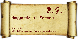 Mogyorósi Ferenc névjegykártya